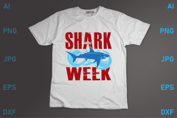 Shark Week: Graphics for T-Shirt Designs