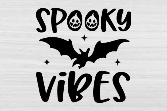 Spooky Vibes Svg Design: Graphics for T-Shirt Designs
